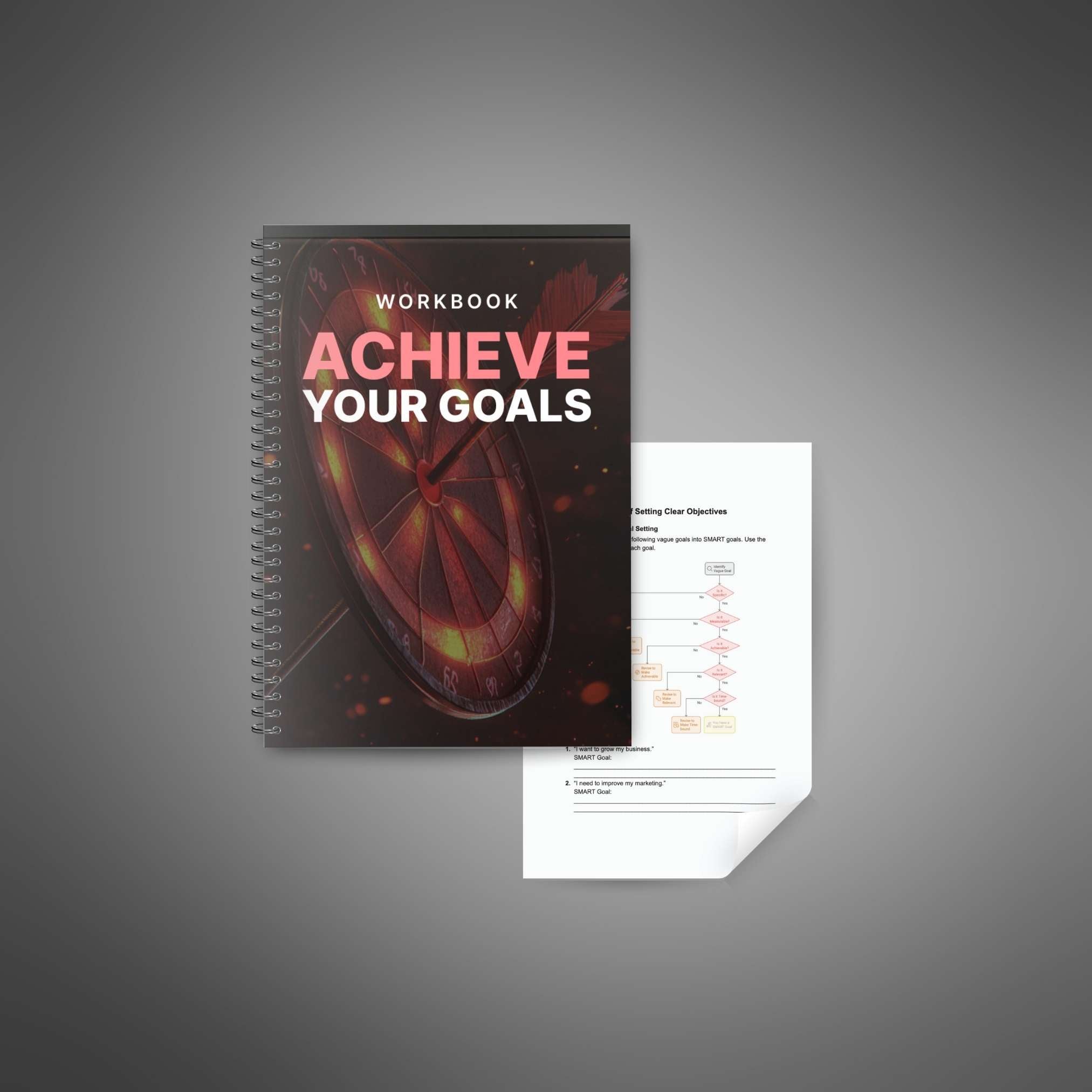 Achieve Your Goals - Workbook