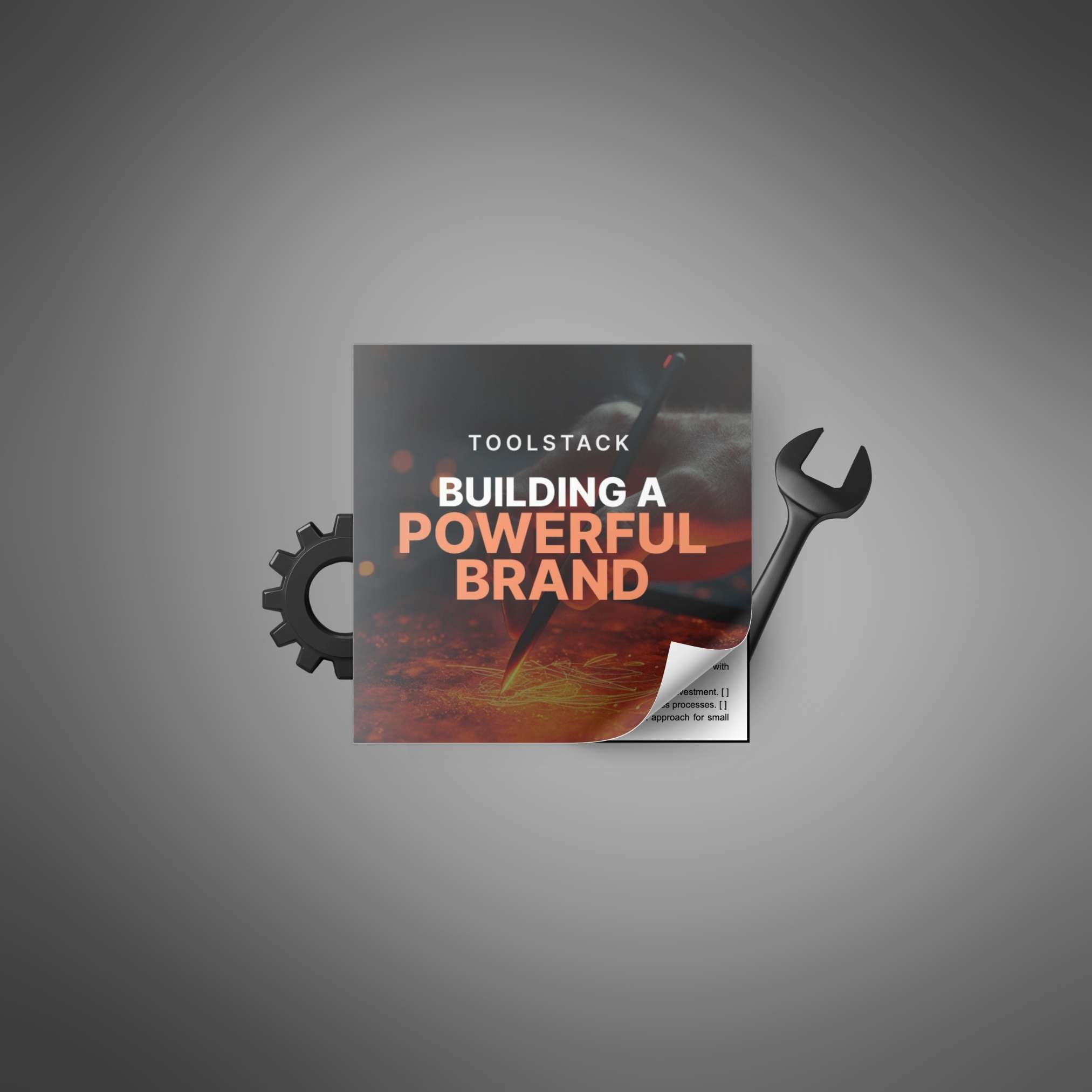 Building a Powerful Brand - Toolstack