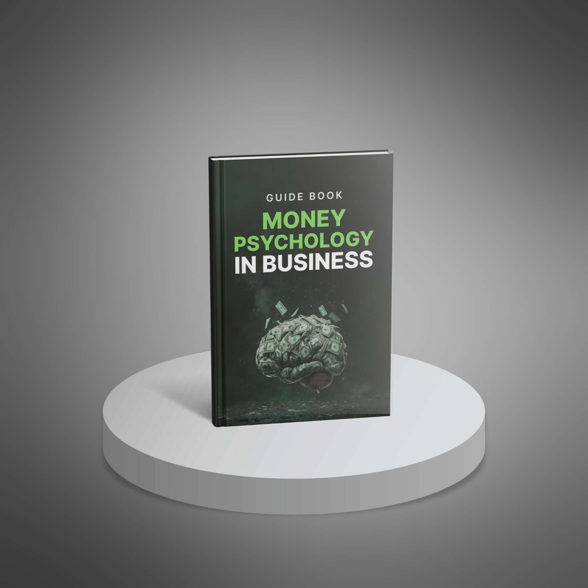 Money Psychology in Business - Guide